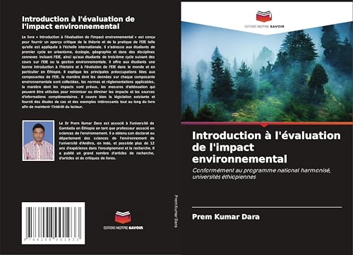 Introduction à l'évaluation de l'impact environnemental: Conformément au programme national harmonisé, universités éthiopiennes von Editions Notre Savoir