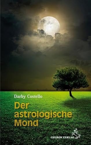 Der astrologische Mond von Chiron Verlag