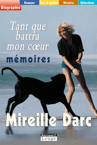 Tant que battra mon coeur (grands caractres)