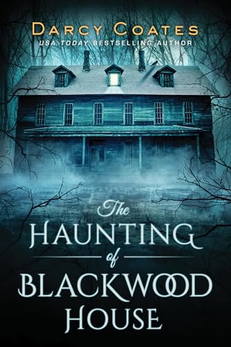 The Haunting of Blackwood House The Haunting of Blackwood House von Poisoned Pen Press