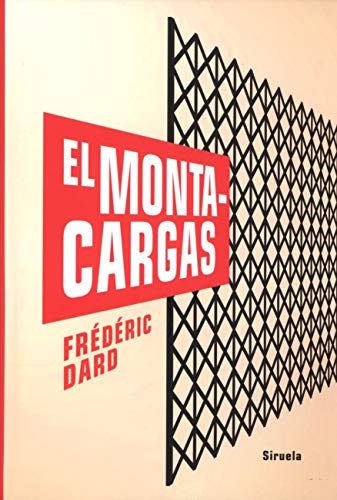El Montacargas (AVANCE) (Libros del Tiempo, Band 370)