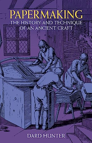 Papermaking (Dover Crafts: Origami & Papercrafts) von Dover Publications