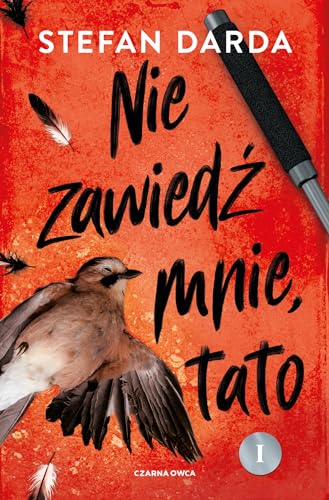 Nie zawiedź mnie, tato Część 1 von Czarna Owca