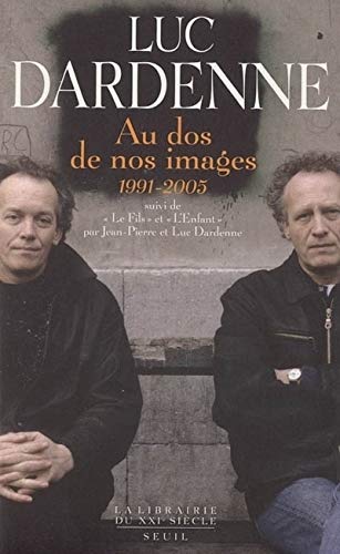 Au dos de nos images (1991-2005) : Suivi de Le Fils et L'Enfant von Seuil