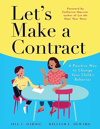 Let's Make a Contract: A Positive Way to Change Your Child's Behavior von The Collective Book Studio