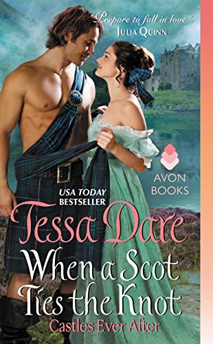 When a Scot Ties the Knot: Castles Ever After (Castles Ever After, 3, Band 3) von Avon Books