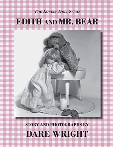 Edith And Mr. Bear (The Lonely Doll Series)