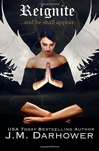 Reignite (Extinguish, Band 2) von J.M. Darhower
