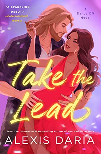 Take the Lead: A Dance Off Novel (The Dance Off, 1, Band 1) von Griffin