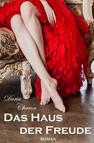 Das Haus der Freude (Louis XIV., Band 4) von Independently published