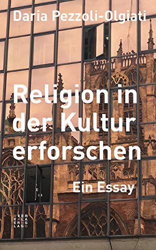Religion in der Kultur erforschen: Ein Essay von Pano Verlag