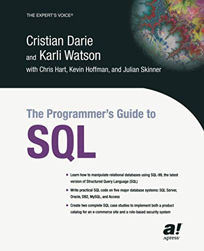 The Programmer's Guide to Sql (Expert's Voice) von Apress