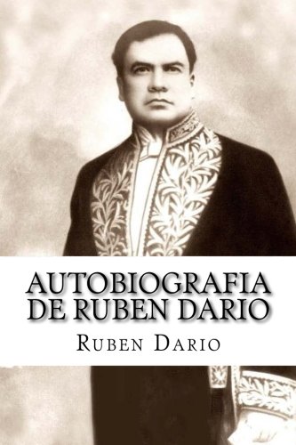 Autobiografia de Ruben Dario