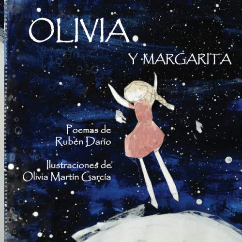 OLIVIA Y MARGARITA: Poemas de Rubén Darío OLIVIA Y MARGARITA: Poemas de Rubén Darío von Independently published