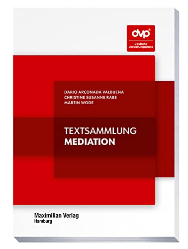Textsammlung Mediation (DVP Schriftenreihe) von Maximilian Vlg