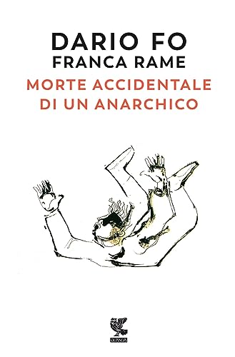 Morte accidentale di un anarchico (Quaderni della Fenice)