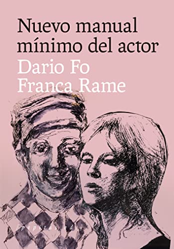 Nuevo manual mínimo del actor (Artes escénicas, Band 15) von PEPITAS DE CALABAZA EDITORIAL
