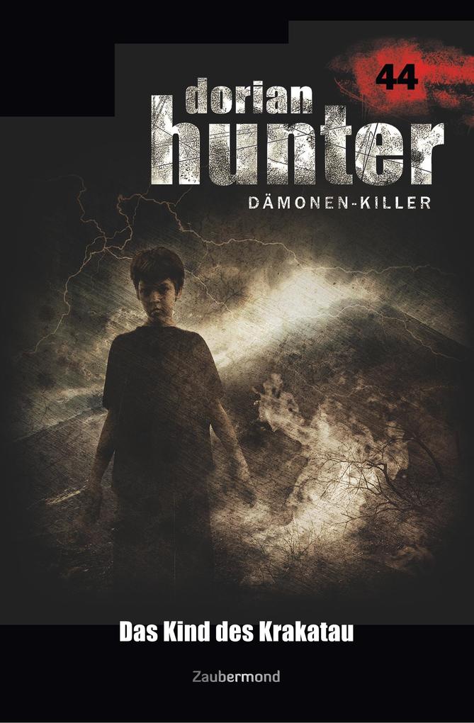 Dorian Hunter 44 - Das Kind des Krakatau von Zaubermond Verlag