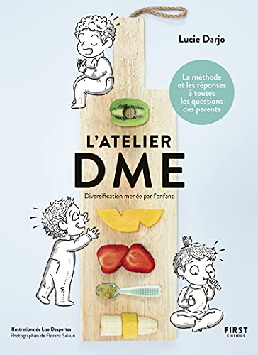L'atelier DME: Diversification menée par l'enfant