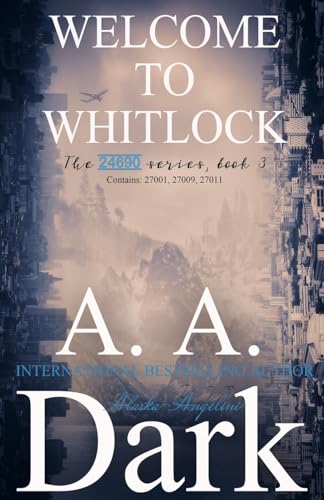 Welcome to Whitlock (The Complete Series) (24690 series, Band 3)