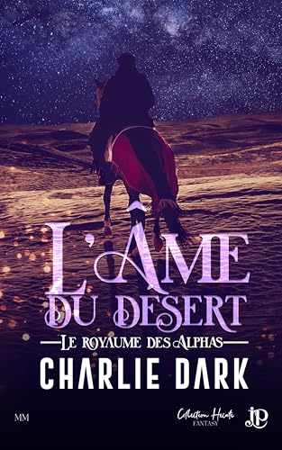 L'âme du désert