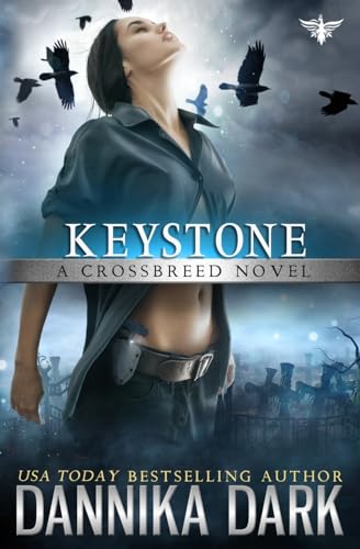 Keystone (Crossbreed Series Book 1) von CREATESPACE
