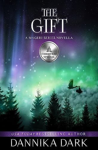 The Gift: A Christmas Novella (The Mageri Series, Band 6)