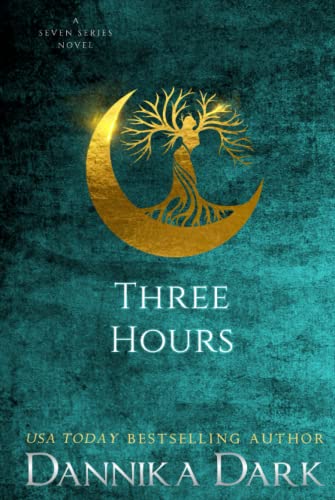 Three Hours (Seven Series #5)