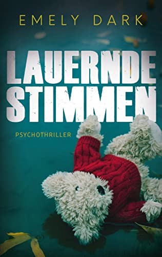 Lauernde Stimmen: Psychothriller von Books on Demand GmbH