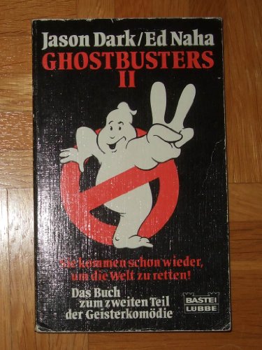 Ghostbusters (Allgemeine Reihe. Bastei Lübbe Taschenbücher)