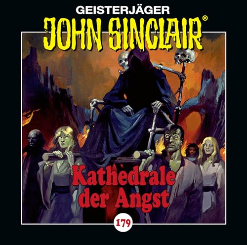 John Sinclair - Folge 179: Kathedrale der Angst. Hörspiel. (Geisterjäger John Sinclair, Band 179) von Lübbe Audio