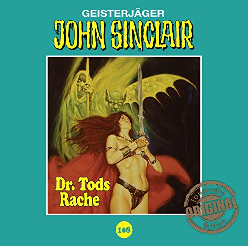 Lübbe Audio John Sinclair Tonstudio Braun - Folge 108: Dr. Tods Rache. Teil 2 von 2. von Lübbe Audio