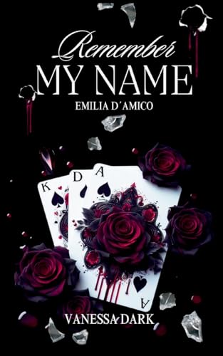 Remember my Name: Emilia d´Amico von BoD – Books on Demand