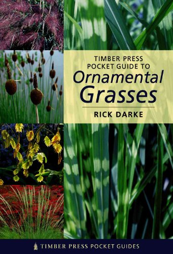 Timber Press Pocket Guide to Ornamental Grasses (Timber Press Pocket Guides)