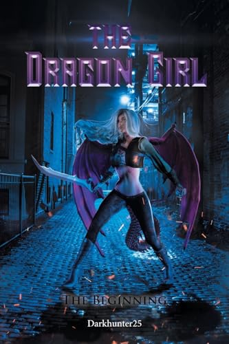 The Dragon Girl: The Beginning von Expresso Publishing
