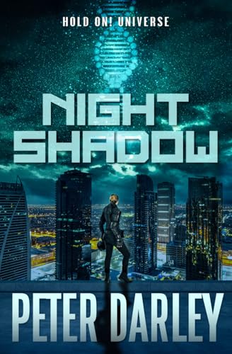 Night Shadow - An Action and Suspense Thriller (Hold On! Universe, Band 8)