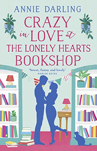 Crazy in Love at the Lonely Hearts Bookshop von HarperCollins Publishers Ltd