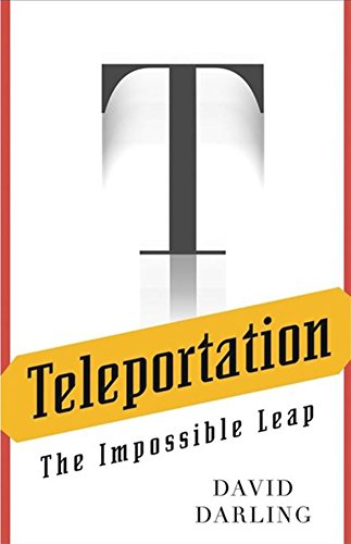Teleportation: The Impossible Leap von Wiley