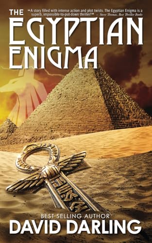The Egyptian Enigma: Unlocking the Hall of Records: An Action-Adventure Thriller von Independently published