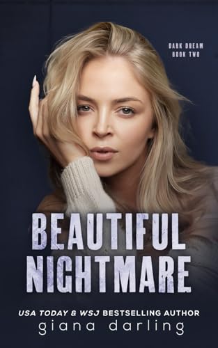 Beautiful Nightmare (Dark Dream, Band 2) Beautiful Nightmare (Dark Dream, Band 2) von Independently published