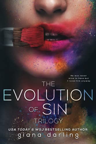 The Evolution Of Sin: The Complete Trilogy The Evolution Of Sin: The Complete Trilogy von Giana Darling Publishing