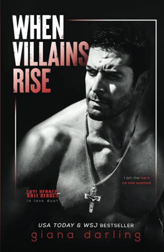 When Villains Rise (Anti-Heroes in Love Duet, Band 2) von Independently published
