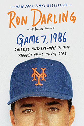 Game 7, 1986: Failure and Triumph in the Biggest Game of My Life Game 7, 1986: Failure and Triumph in the Biggest Game of My Life von St. Martin's Griffin