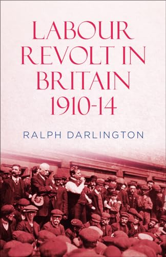 Labour Revolt in Britain 1910-14 von Pluto Press