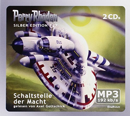 Perry Rhodan, Silber Edition - Schaltstelle der Macht,2 MP3-CDs Perry Rhodan, Silber Edition - Schaltstelle der Macht,2 MP3-CDs