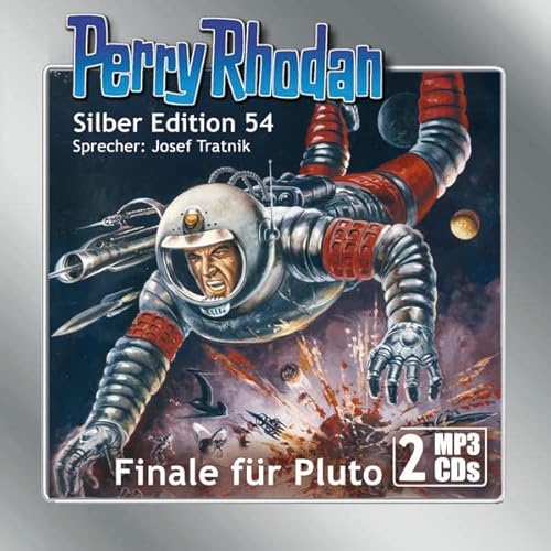 Perry Rhodan Silber Edition (MP3-CDs) 54: Finale für Pluto: Ungekürzte Ausgabe, Lesung