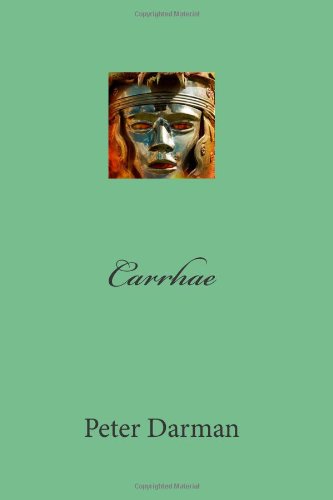Carrhae (The Parthian Chronicles, Band 4)