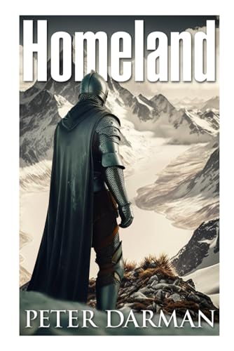 Homeland (Alpine Warrior, Band 9) von Independently published