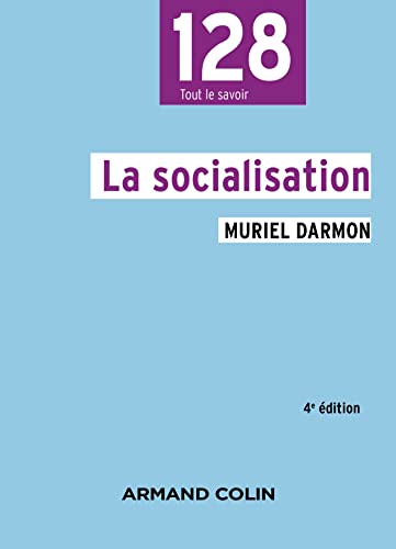 La socialisation - 4e éd. von ARMAND COLIN