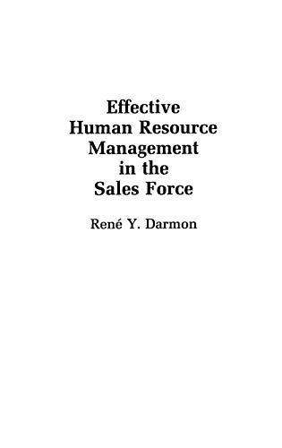 Effective Human Resource Management in the Sales Force von Praeger